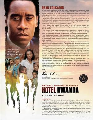 Hotel Rwanda, Reminds All of Us What One Person Can Accomplish When Moved to Act