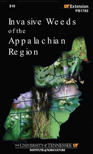Invasive Weeds of the Appalachian Region