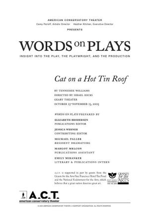 Cat on a Hot Tin Roof Words on Plays