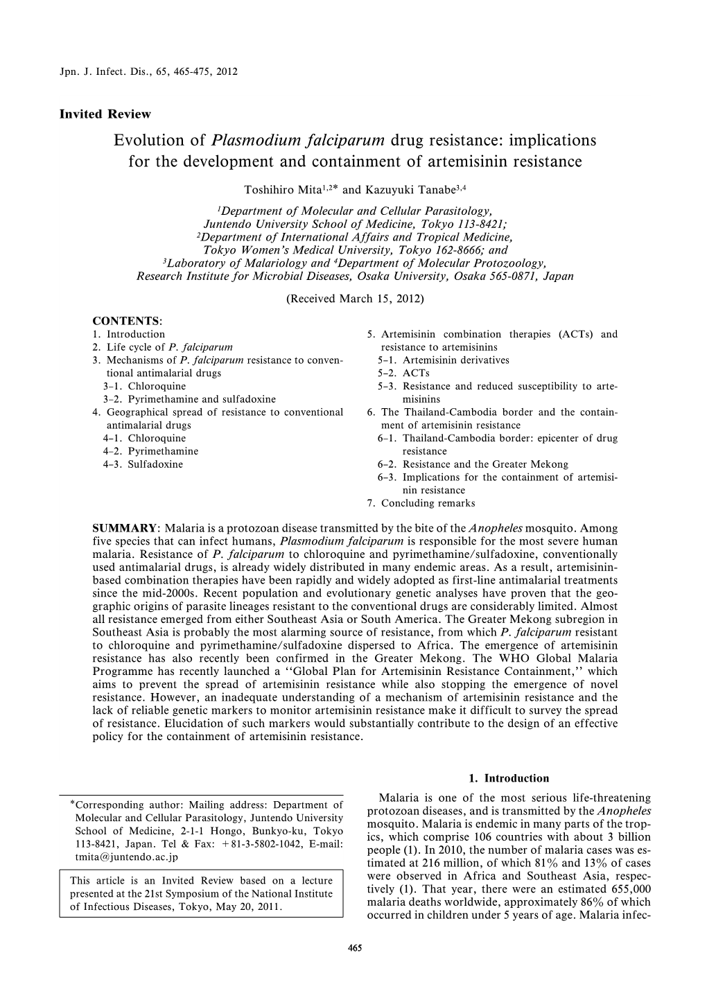 Evolution of Plasmodium Falciparum Drug Resistance: Implications for the Development and Containment of Artemisinin Resistance