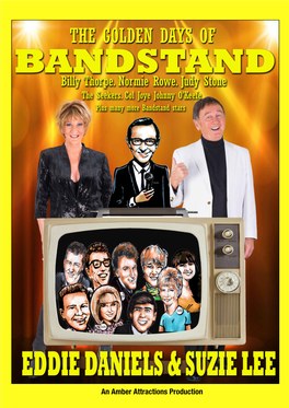 An Amber Attractions Production the Golden Days of Australian Bandstand a Musical Look at 60'S Culture