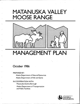 Matanuska Valley Moose Range Management Plan