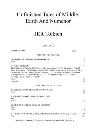 Unfinished Tales of Middle- Earth and Numenor JRR Tolkien