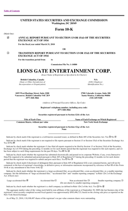 LIONS GATE ENTERTAINMENT CORP. (Exact Name of Registrant As Specified in Its Charter)