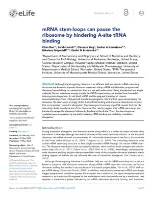 Mrna Stem-Loops Can Pause the Ribosome by Hindering A-Site Trna