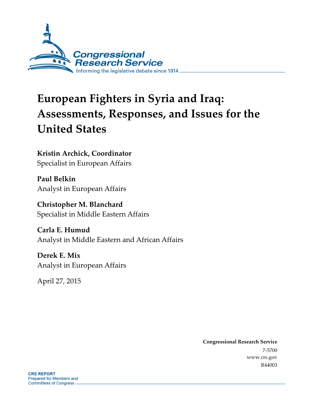 European Fighters in Syria and Iraq: Assessments, Responses, and Issues for the United States