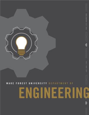 Wake Forest University Department of Engineering a Welcome from the Chair
