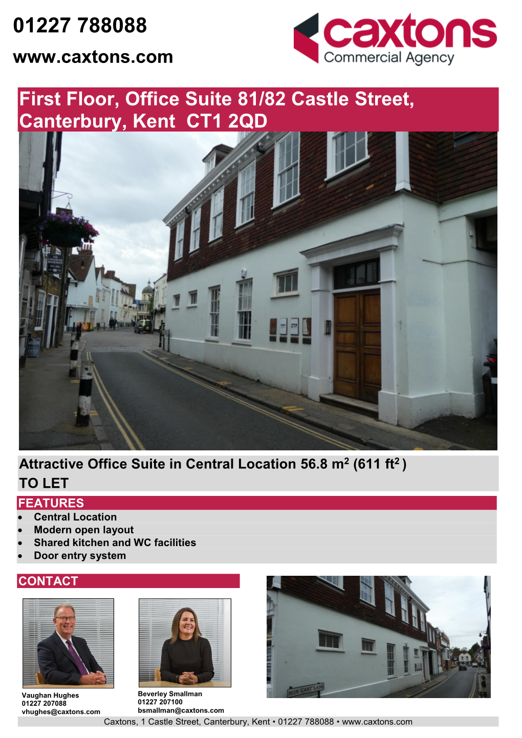 First Floor, Office Suite 81/82 Castle Street, Canterbury, Kent CT1 2QD