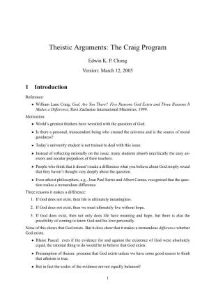 Theistic Arguments: the Craig Program