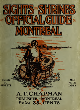 Sights and Shrines. an Illustrated Guide to Montreal