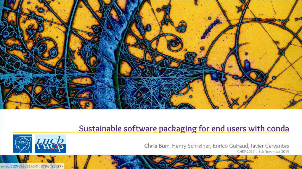 Sustainable Software Packaging for End Users with Conda