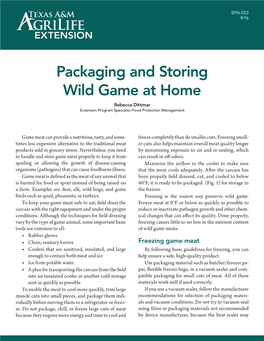 Packaging and Storing Wild Game at Home Rebecca Dittmar Extension Program Specialist–Food Protection Management