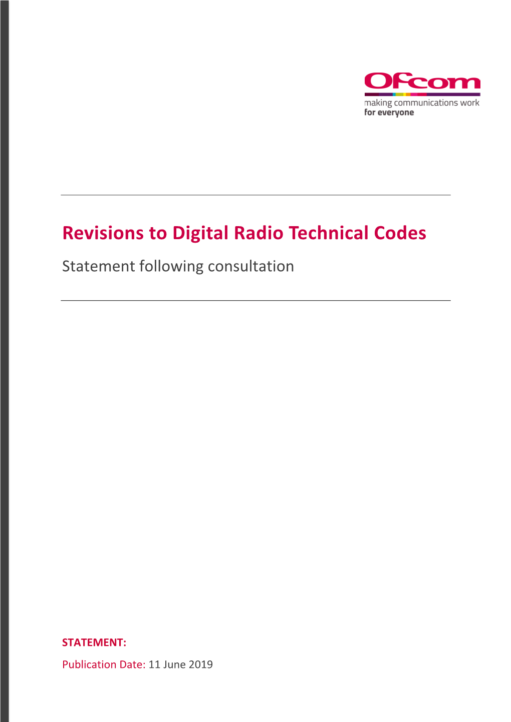 Revisions to Digital Radio Technical Codes Statement Following Consultation
