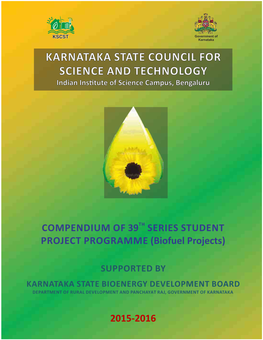KARNATAKA STATE COUNCIL for SCIENCE and TECHNOLOGY Indian Ins�Tute of Science Campus, Bengaluru