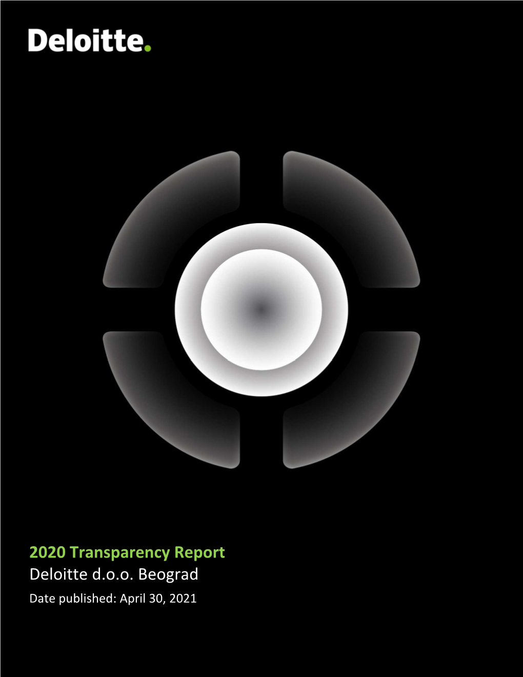 Audit Transparency Report Deloitte Serbia March 2021 Translation To