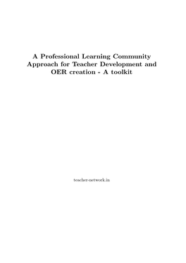 A Professional Learning Community Approach for Teacher Development and OER Creation - a Toolkit
