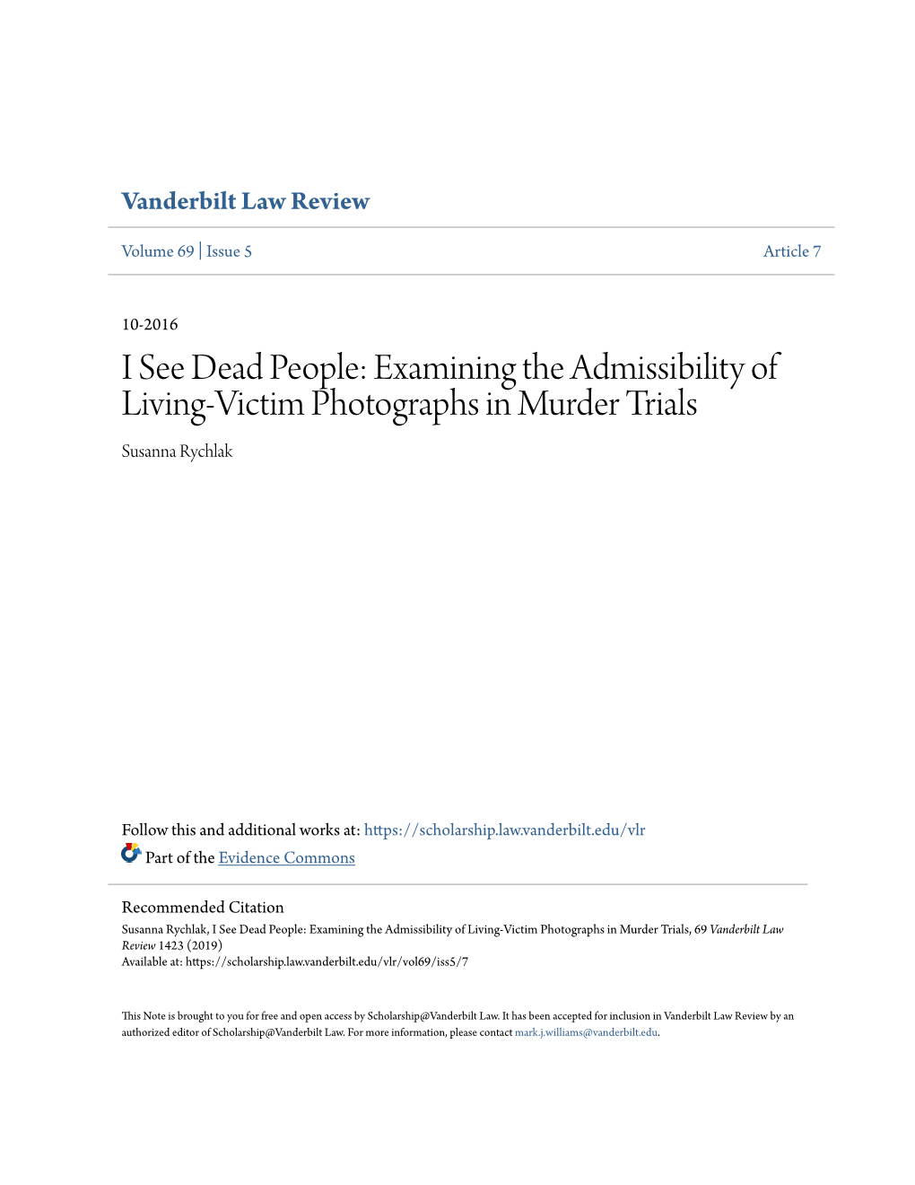 Examining the Admissibility of Living-Victim Photographs in Murder Trials Susanna Rychlak