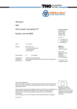 Connected TV” Technical Sciences Brassersplein 2 2612 CT Delft Kansen Voor Het MKB Postbus 5050 2600 GB Delft
