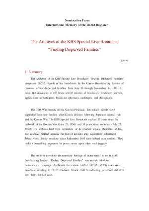 The Archives of the KBS Special Live Broadcast “Finding Dispersed Families”