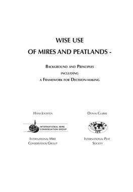 Wise Use of Mires and Peatlands