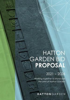 Hatton Garden Bid Proposal