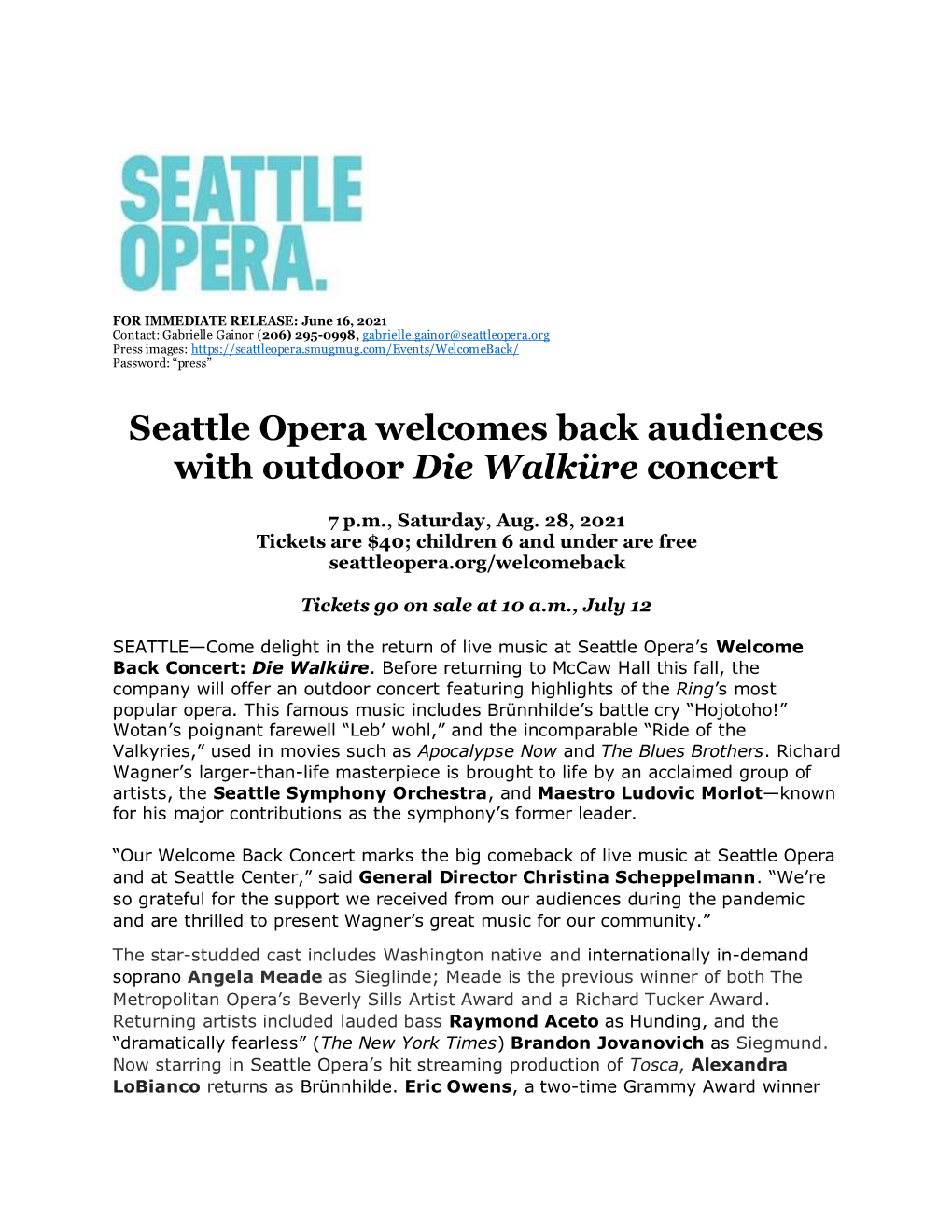 Seattle Opera Welcomes Back Audiences with Outdoor Die Walküre Concert