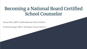 Becoming a National Board Certified School Counselor