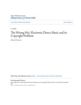 The Wrong Mix: Electronic Dance Music and Its Copyright Problem