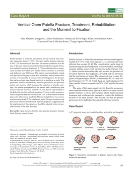 Vertical Open Patella Fracture, Treatment, Rehabilitation and the Moment to Fixation