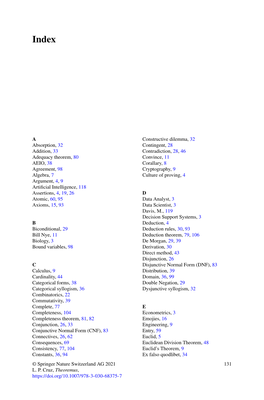 A Absorption, 32 Addition, 33 Adequacy Theorem, 80 AEIO, 38 Agreement, 98 Algebra, 7 Argument, 4, 9 Artificial Intelligence