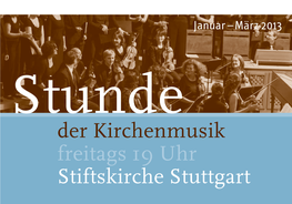 Stunde Der Kirchenmusik Freitags 19 Uhr Stiftskirche Stuttgart 11