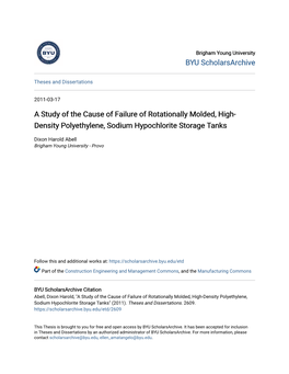 A Study of the Cause of Failure of Rotationally Molded, High-Density Polyethylene, Sodium Hypochlorite Storage Tanks" (2011)