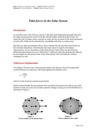 Tidal Forces in the Solar System - Course: HET 602, April 2002 Instructor: Dr
