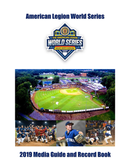 Welcome to the 2019 American Legion World Series in Shelby, Cleveland County, North Carolina