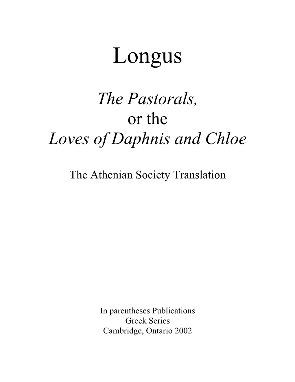 The Pastorals, Or the Loves of Daphnis and Chloe
