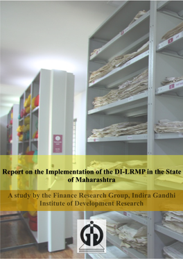 Report on the Implementation of the DI-LRMP in the State of Maharashtra a Study by the Finance Research Group, Indira Gandhi