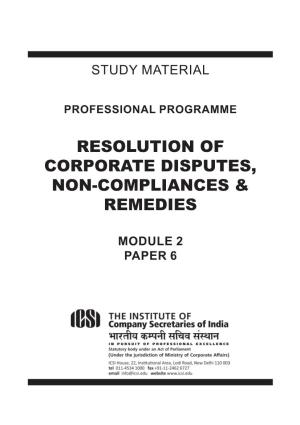 Resolution of Corporate Disputes, Non-Compliances & Remedies