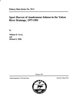 Sport Harvest of Anadromous Salmon in the Yukon River Drainage, 1977-1991
