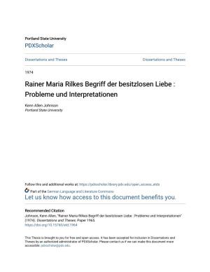 Rainer Maria Rilkes Begriff Der Besitzlosen Liebe : Probleme Und Interpretationen