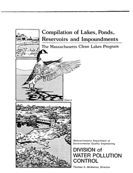 Compilation of Lakes, Ponds, Reservoirs and Impoundments the Massachusetts Clean Lakes Program