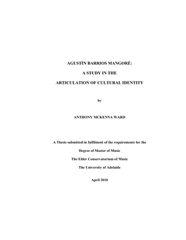 Agustín Barrios Mangoré: a Study in the Articulation Of