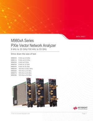 M980xa Series Pxie Vector Network Analyzer 9 Khz to 20 Ghz/100 Khz to 53 Ghz