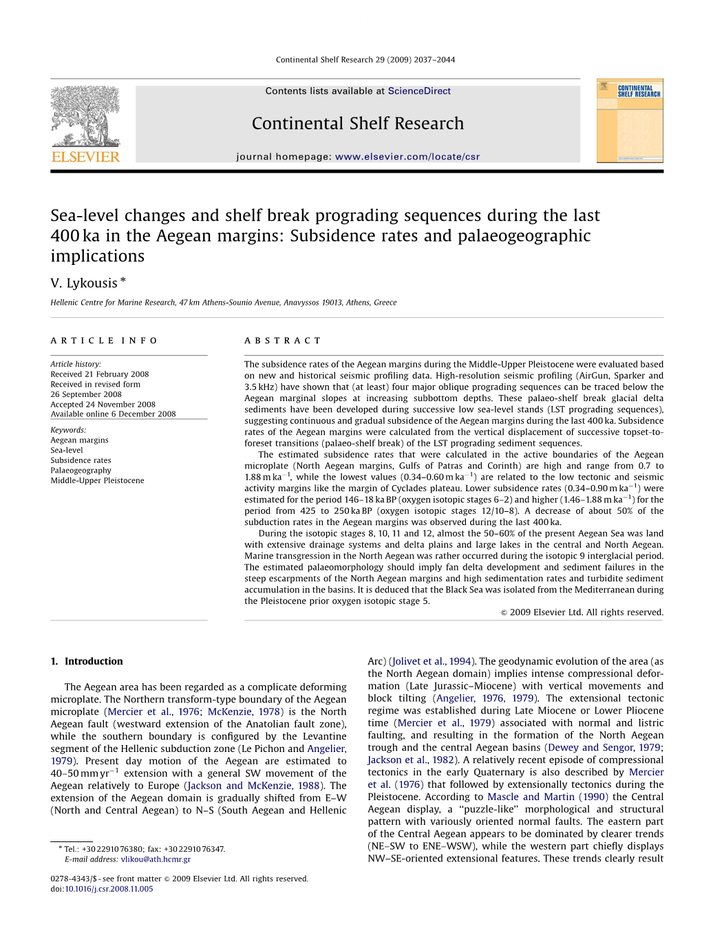 Sea-Level Changes and Shelf Break Prograding Sequences During the Last 400 Ka in the Aegean Margins: Subsidence Rates and Palaeogeographic Implications