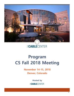 Program C5 Fall 2018 Meeting