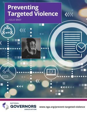 Preventing Targeted Violence » ISSUE BRIEF