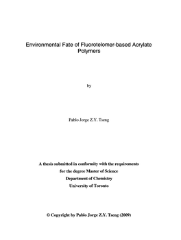 Environmental Fate of Fluorotelomer-Based Acrylate Polymers