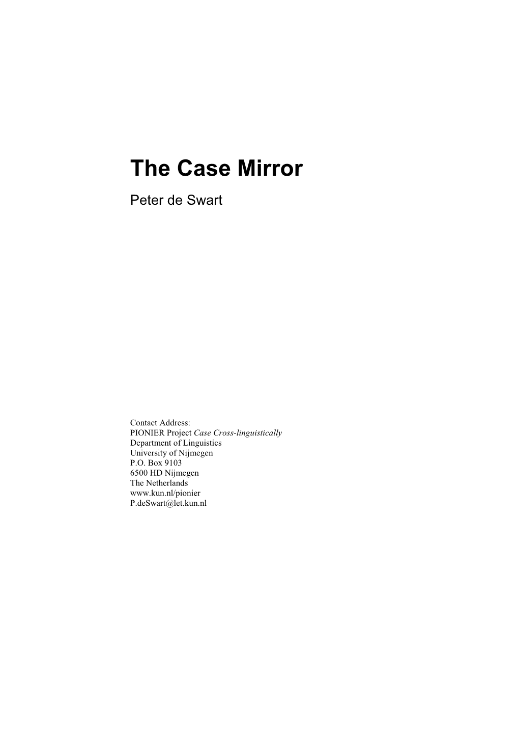 The Case Mirror