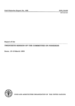 Report of the Twentieh Session of the Committee on Fisheries. Rome, 15