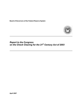 Report to the Congress on the Check Clearing for the 21St Century Act of 2003
