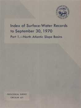 Index of Surface-Water Records to September 30, 1970 Part 1 .-North Atlantic Slope Basins